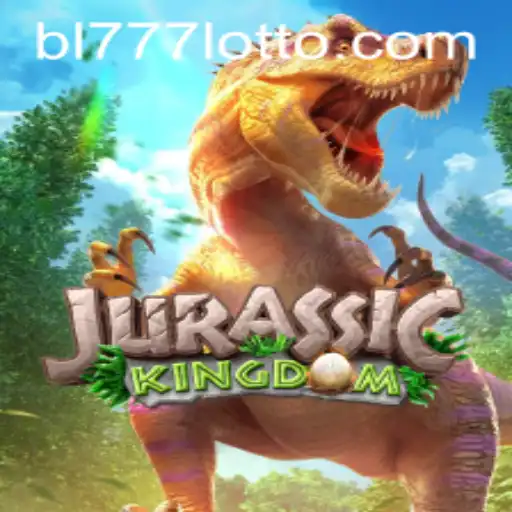 JurassicKingdom: Dive into the Prehistoric World of Adventure with BL777