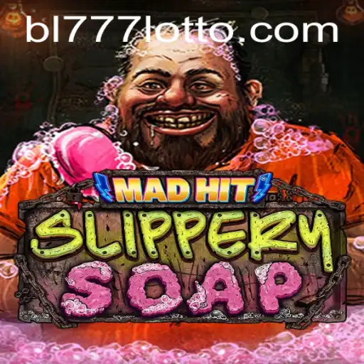 Unveiling the Exciting World of MadHitSlipperySoap and the Intriguing BL777 Challenge